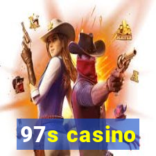 97s casino